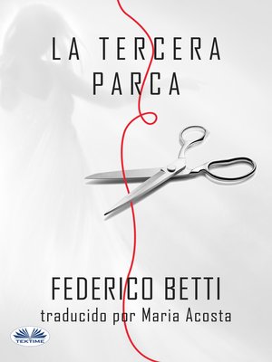 cover image of La Tercera Parca